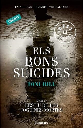 ELS BONS SUÏCIDES | 9788499899053 | HILL, TONI | Llibreria Online de Vilafranca del Penedès | Comprar llibres en català