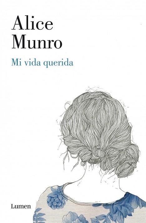 MI VIDA QUERIDA | 9788426421395 | MUNRO, ALICE | Llibreria Online de Vilafranca del Penedès | Comprar llibres en català