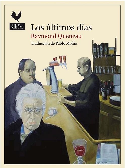 LOS ÚLTIMOS DÍAS | 9788494108709 | QUENEAU, RAYMOND | Llibreria Online de Vilafranca del Penedès | Comprar llibres en català