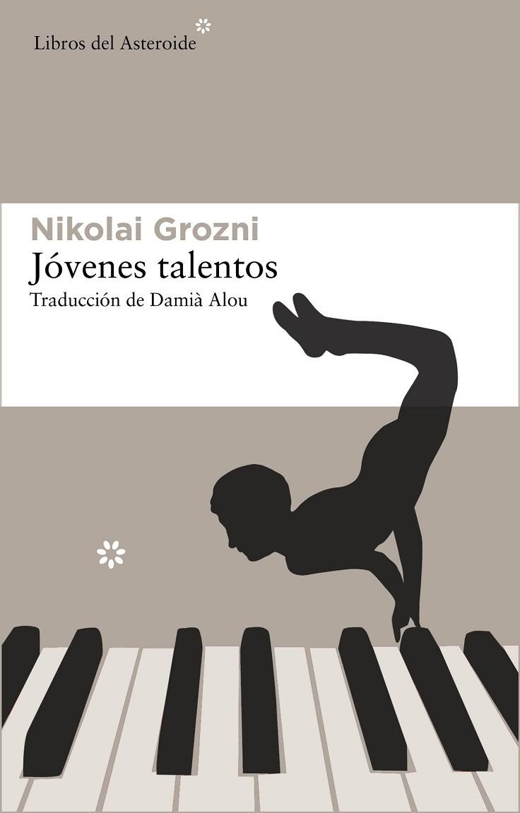 JÓVENES TALENTOS | 9788415625094 | GROZNI, NIKOLAI | Llibreria Online de Vilafranca del Penedès | Comprar llibres en català