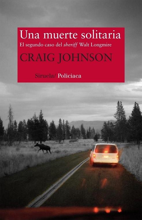 UNA MUERTE SOLITARIA | 9788498418750 | JOHNSON, CRAIG | Llibreria Online de Vilafranca del Penedès | Comprar llibres en català