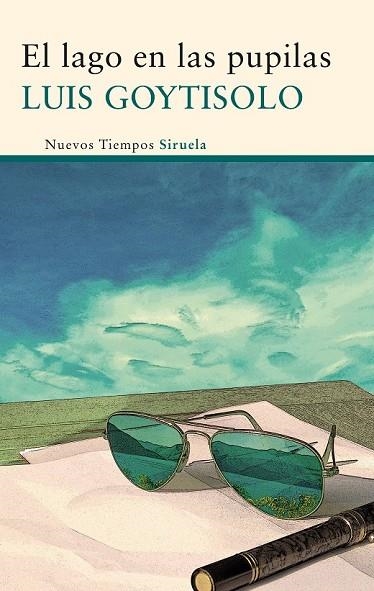 EL LAGO EN LAS PUPILAS | 9788498418378 | GOYTISOLO, LUIS | Llibreria Online de Vilafranca del Penedès | Comprar llibres en català