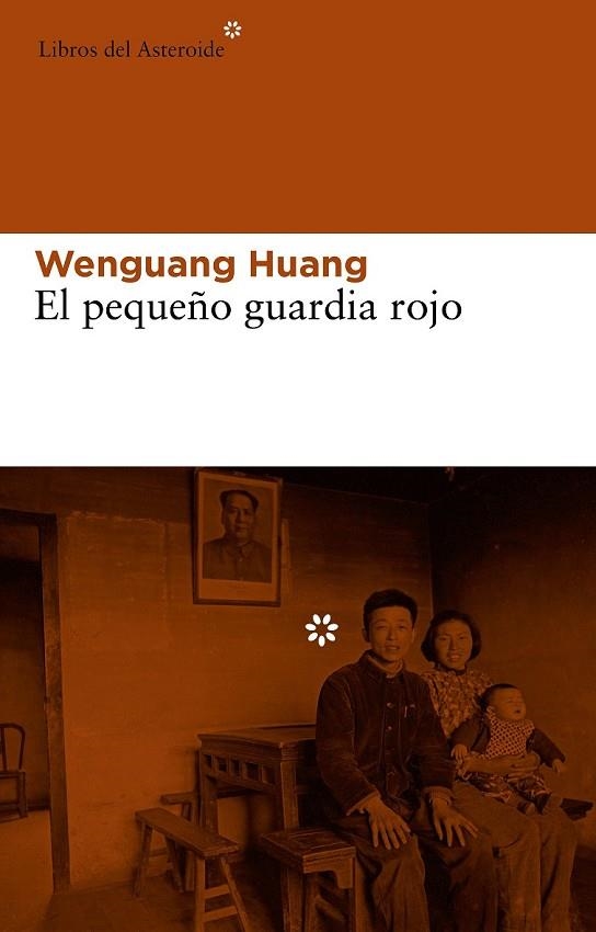 EL PEQUEÑO GUARDIA ROJO | 9788415625285 | HUANG, WENGUANG | Llibreria Online de Vilafranca del Penedès | Comprar llibres en català