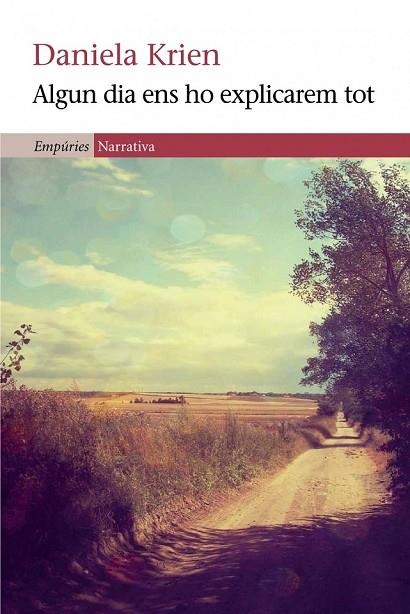 ALGUN DIA ENS HO EXPLICAREM TOT | 9788497878395 | KRIEN, DANIELA | Llibreria L'Odissea - Libreria Online de Vilafranca del Penedès - Comprar libros