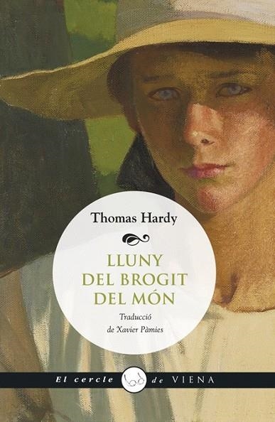 LLUNY DEL BROGIT DEL MÓN | 9788483307212 | HARDY, THOMAS | Llibreria L'Odissea - Libreria Online de Vilafranca del Penedès - Comprar libros