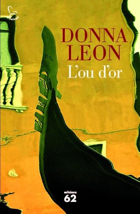 L'OU D'OR | 9788429771220 | LEON, DONNA | Llibreria Online de Vilafranca del Penedès | Comprar llibres en català