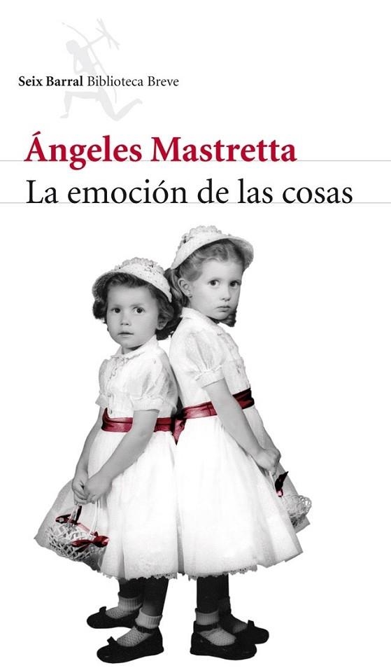 LA EMOCIÓN DE LAS COSAS | 9788432215599 | MASTRETTA, ANGELES | Llibreria Online de Vilafranca del Penedès | Comprar llibres en català