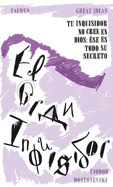 EL GRAN INQUISIDOR | 9788430602209 | DOSTOYEVSKI, FIODOR M. | Llibreria L'Odissea - Libreria Online de Vilafranca del Penedès - Comprar libros