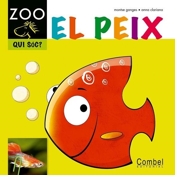 EL PEIX ZOO QUI SOC | 9788498256307 | VV. AA | Llibreria Online de Vilafranca del Penedès | Comprar llibres en català