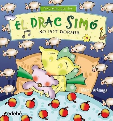 EL DRAC SIMÓ NO POT DORMIR | 9788468307350 | ARANEGA, MERCÈ | Llibreria Online de Vilafranca del Penedès | Comprar llibres en català