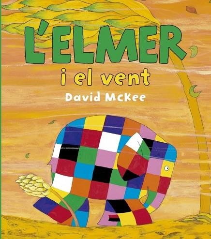 L'ELMER I EL VENT | 9788448834425 | MCKEE,DAVID | Llibreria Online de Vilafranca del Penedès | Comprar llibres en català