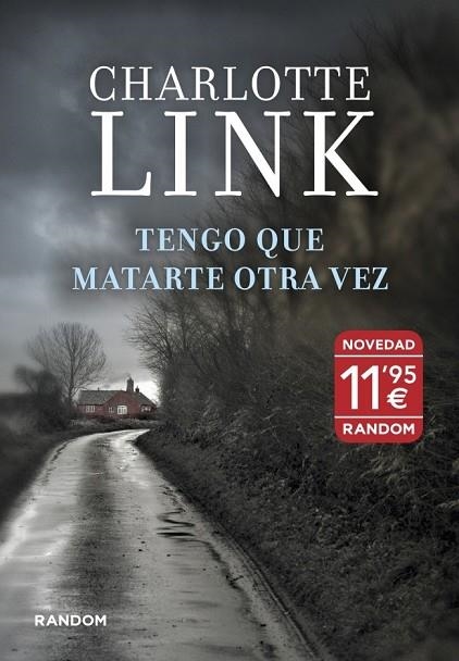 TENGO QUE MATARTE OTRA VEZ | 9788415725114 | LINK, CHARLOTTE | Llibreria Online de Vilafranca del Penedès | Comprar llibres en català