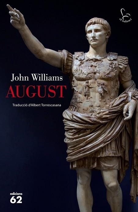 AUGUST | 9788429770094 | WILLIAMS, JOHN | Llibreria Online de Vilafranca del Penedès | Comprar llibres en català