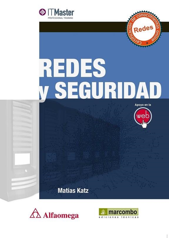 REDES Y SEGURIDAD | 9788426719799 | KATZ RUIZ, MATÍAS | Llibreria Online de Vilafranca del Penedès | Comprar llibres en català