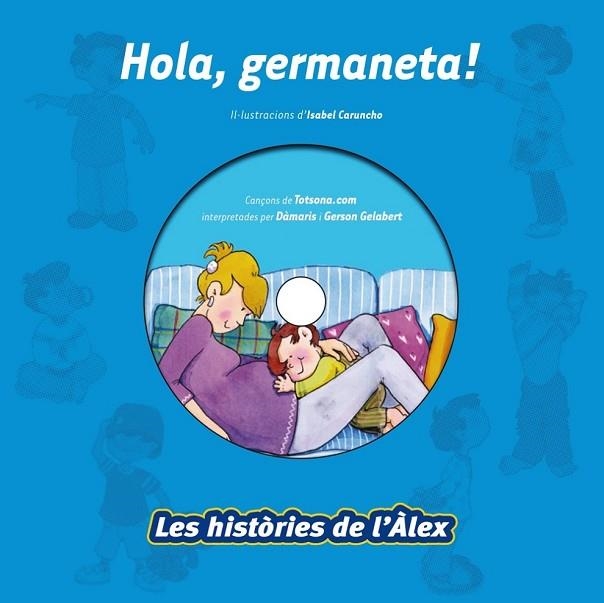 HOLA GERMANETA | 9788499740164 | CARUNCHO, ISABEL (IL.) | Llibreria L'Odissea - Libreria Online de Vilafranca del Penedès - Comprar libros