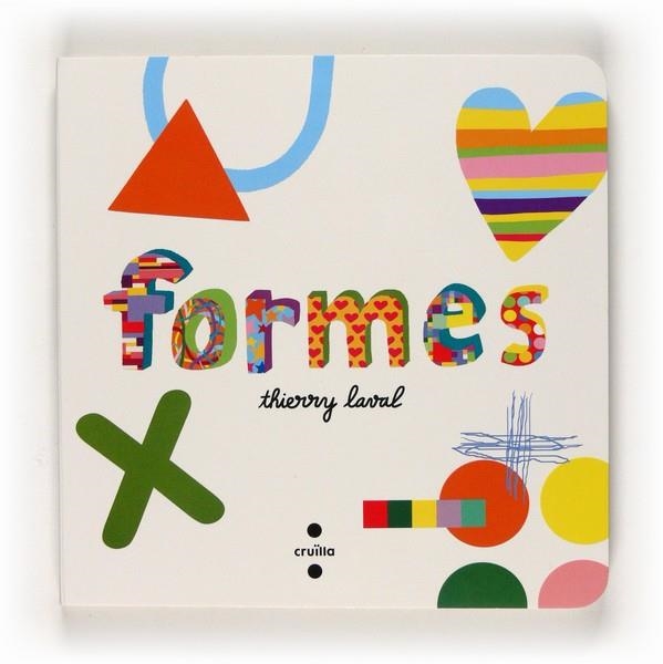 FORMES | 9788466123747 | LAVAL, THIERRY | Llibreria Online de Vilafranca del Penedès | Comprar llibres en català