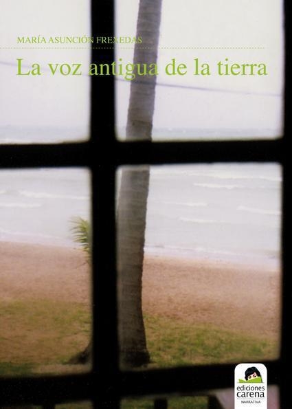 LA VOZ ANTIGUA DE LA TIERRA | 9788492619887 | FREXEDAS, MARIA ASUNCION | Llibreria Online de Vilafranca del Penedès | Comprar llibres en català