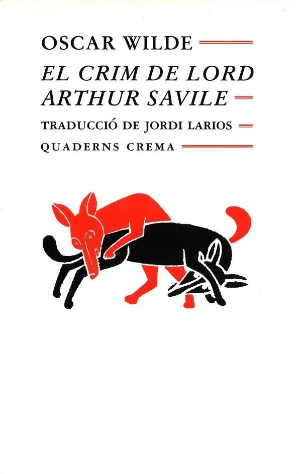 EL CRIM DE LORD ARTHUR SAVILE | 9788477271376 | OSCAR WILDE | Llibreria Online de Vilafranca del Penedès | Comprar llibres en català