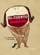 EL CONTE DE LA FORMIGUETA QUE VOIA MOURE LES MUNTANYES | 9788492750719 | ESCOFFIER, MICHAEL I DI GIACOMO, KRIS | Llibreria Online de Vilafranca del Penedès | Comprar llibres en català