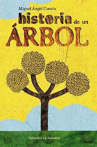 HISTORIA DE UN ARBOL | 9788426138224 | CUESTA, MIGUEL ANGEL | Llibreria Online de Vilafranca del Penedès | Comprar llibres en català