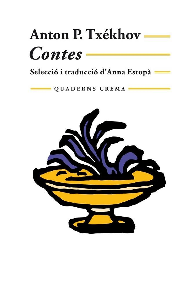 CONTES ANTON P TXEKHOV | 9788477271475 | TXEKHOV, ANTON | Llibreria Online de Vilafranca del Penedès | Comprar llibres en català