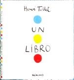 UN LIBRO | 9788492750368 | TULLET, HERVE | Llibreria Online de Vilafranca del Penedès | Comprar llibres en català