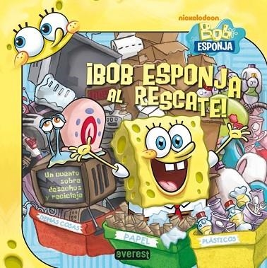 BOB ESPONJA AL RESCATE | 9788444168227 | NICKELODEON | Llibreria Online de Vilafranca del Penedès | Comprar llibres en català