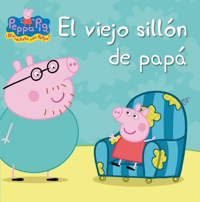 PEPPA PIG EL VIEJO SILLON DE PAPA | 9788448832407 | AA.VV | Llibreria Online de Vilafranca del Penedès | Comprar llibres en català