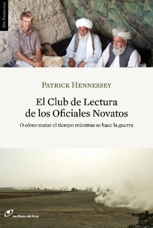 EL CLUB DE LECTURA DE LOS OFICIALES NOVATOS | 9788415070047 | HENNESSEY, PATRICK | Llibreria Online de Vilafranca del Penedès | Comprar llibres en català