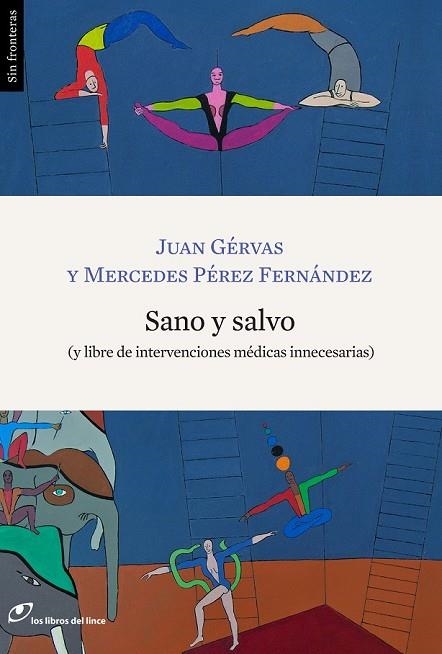 SANO Y SALVO | 9788415070269 | GÉRVAS, JUAN/PÉREZ FERNÁNDEZ, MERCEDES | Llibreria Online de Vilafranca del Penedès | Comprar llibres en català