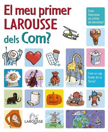 EL MEU PRIMER LAROUSSE DELS COM | 9788480166683 | Llibreria Online de Vilafranca del Penedès | Comprar llibres en català