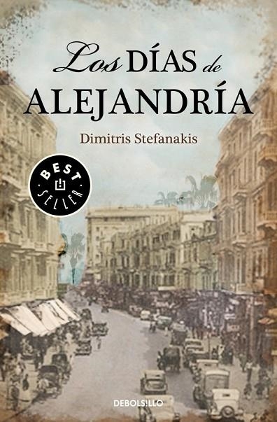 LOS DÍAS DE ALEJANDRÍA | 9788490321171 | STEFANAKIS, DIMITRIS | Llibreria Online de Vilafranca del Penedès | Comprar llibres en català