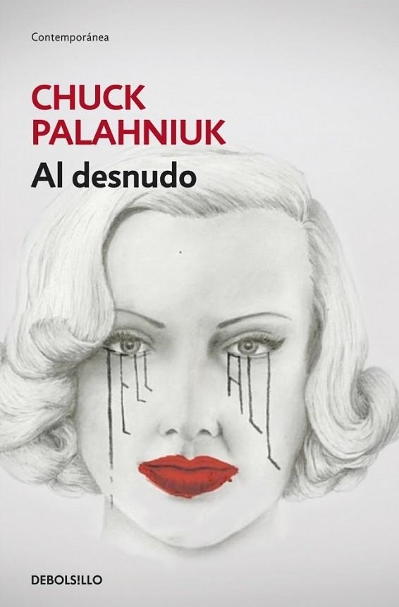 AL DESNUDO | 9788490322291 | PALAHNIUK, CHUCK | Llibreria L'Odissea - Libreria Online de Vilafranca del Penedès - Comprar libros