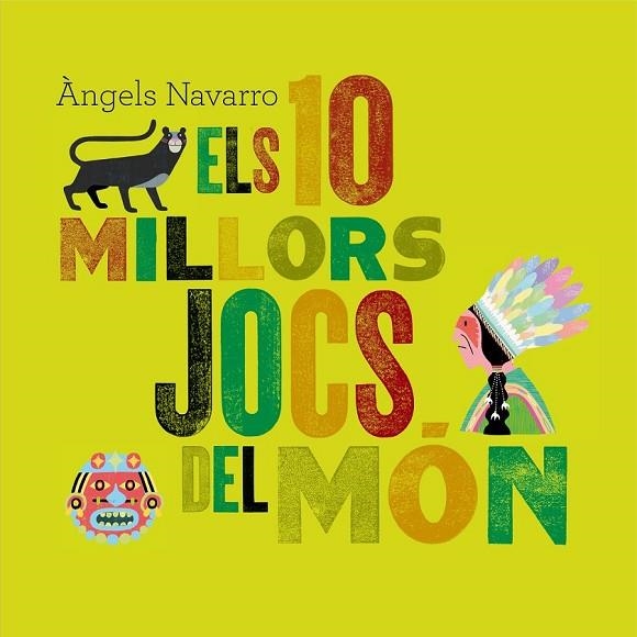 ELS 10 MILLORS JOCS DEL MON | 9788498256154 | NAVARRO, ANGELS | Llibreria Online de Vilafranca del Penedès | Comprar llibres en català