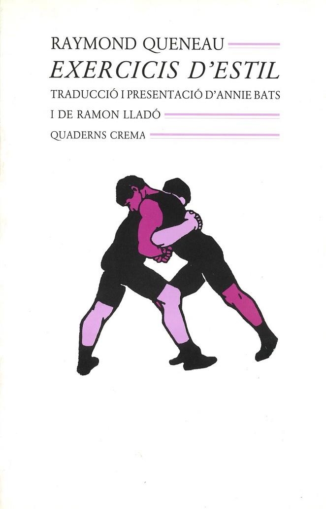 EXERCICIS D'ESTIL | 9788477270416 | RAYMOND, QUENEAU | Llibreria L'Odissea - Libreria Online de Vilafranca del Penedès - Comprar libros