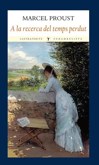 A LA RECERCA DEL TEMPS PERDUT | 9788493983079 | PROUST, MARCEL | Llibreria Online de Vilafranca del Penedès | Comprar llibres en català