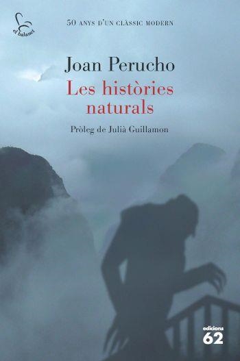 LES HISTORIES NATURALS (ED. 50 ANIVERSARI) | 9788429767391 | PERUCHO, JOAN | Llibreria L'Odissea - Libreria Online de Vilafranca del Penedès - Comprar libros