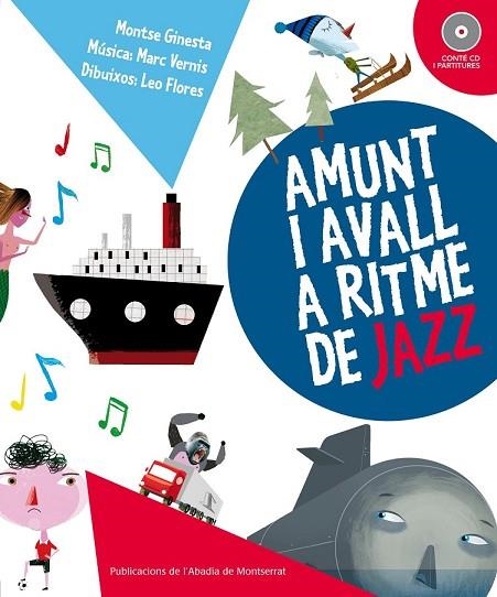 AMUNT I AVALL A RITME DE JAZZ | 9788498835236 | GINESTA CLAVEL, MONTSERRAT | Llibreria Online de Vilafranca del Penedès | Comprar llibres en català