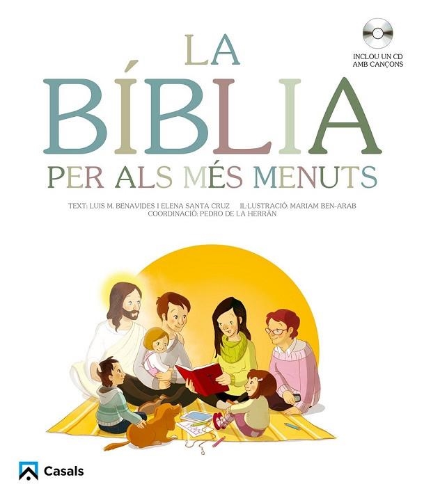 LA BIBLIA PER ALS MES MENUTS + CD | 9788421853269 | BENAVIDES, LLUIS M / SANTA CRUZ, ELENA | Llibreria Online de Vilafranca del Penedès | Comprar llibres en català