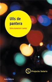 ULLS DE PANTERA | 9788497660433 | AYMERICH, SILVIA | Llibreria Online de Vilafranca del Penedès | Comprar llibres en català