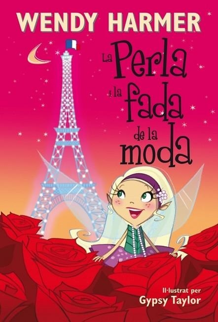 LA PERLA I LA FADA DE LA MODA (NÚM. 14) | 9788448834814 | HARMER,WENDY / TAYLOR,GYPSY | Llibreria Online de Vilafranca del Penedès | Comprar llibres en català