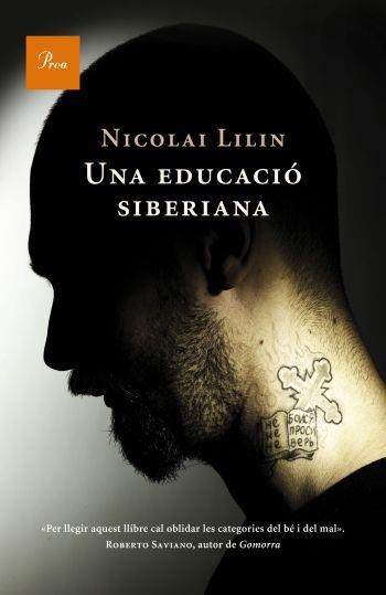 UNA EDUCACIO SIBERIANA | 9788482566108 | LILIN, NICOLAI | Llibreria Online de Vilafranca del Penedès | Comprar llibres en català