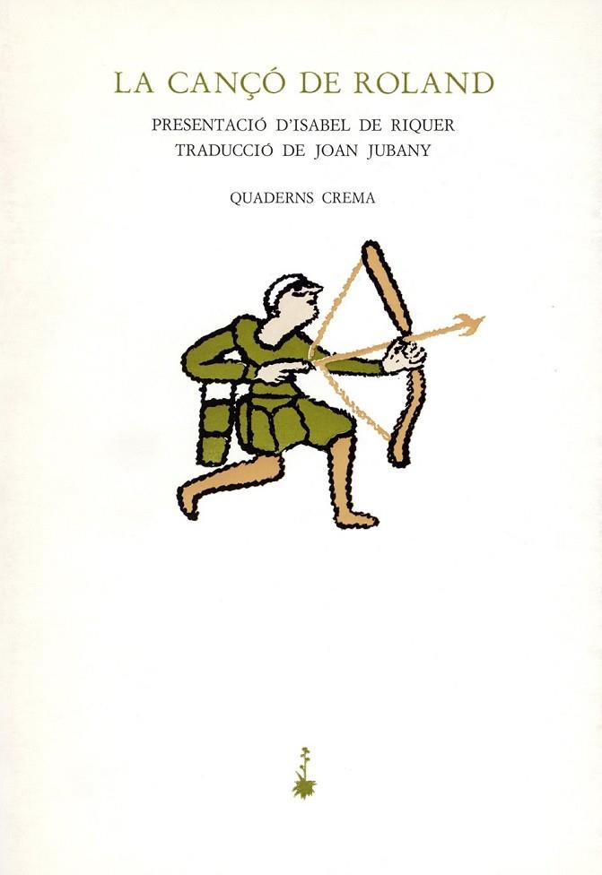 LA CANÇO DE ROLAND | 9788485704590 | JOAN JUBANY | Llibreria Online de Vilafranca del Penedès | Comprar llibres en català