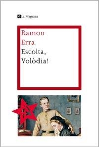 ESCOLTA VOLODIA | 9788482649757 | ERRA, RAMON | Llibreria Online de Vilafranca del Penedès | Comprar llibres en català