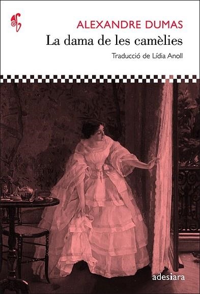 LA DAMA DE LES CAMELIES | 9788492405466 | DUMAS, ALEXANDRE | Llibreria L'Odissea - Libreria Online de Vilafranca del Penedès - Comprar libros