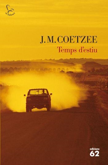 TEMPS D'ESTIU | 9788429762983 | COETZEE, J.M. | Llibreria Online de Vilafranca del Penedès | Comprar llibres en català