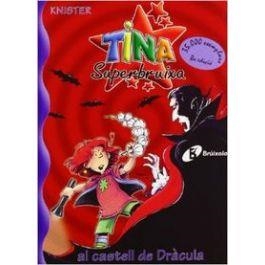 TINA SUPERBRUIXA AL CASTELL DE DRACULA | 9788483046173 | KNISTER | Llibreria Online de Vilafranca del Penedès | Comprar llibres en català