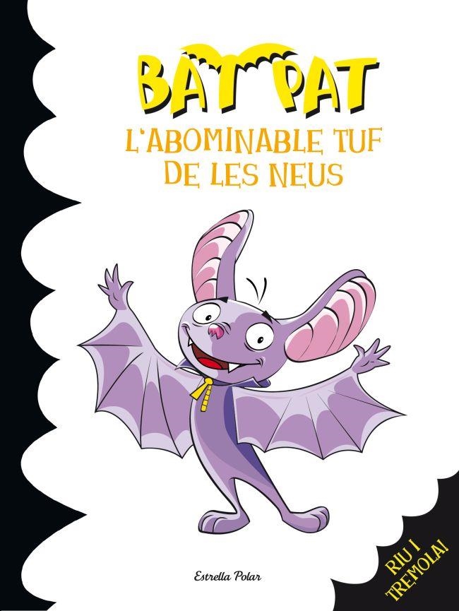 L'ABOMINABLE TUF DE LES NEUS | 9788499327280 | PANAVELLO, ROBERTO | Llibreria Online de Vilafranca del Penedès | Comprar llibres en català