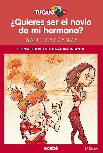 QUIERES SER EL NOVIO DE MI HERMANA | 9788423682706 | AA. VV. | Llibreria Online de Vilafranca del Penedès | Comprar llibres en català