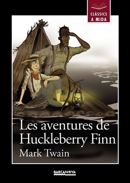 LES AVENTURES DE HUCKLEBERRY FINN | 9788448931216 | TWAIN, MARK | Llibreria Online de Vilafranca del Penedès | Comprar llibres en català